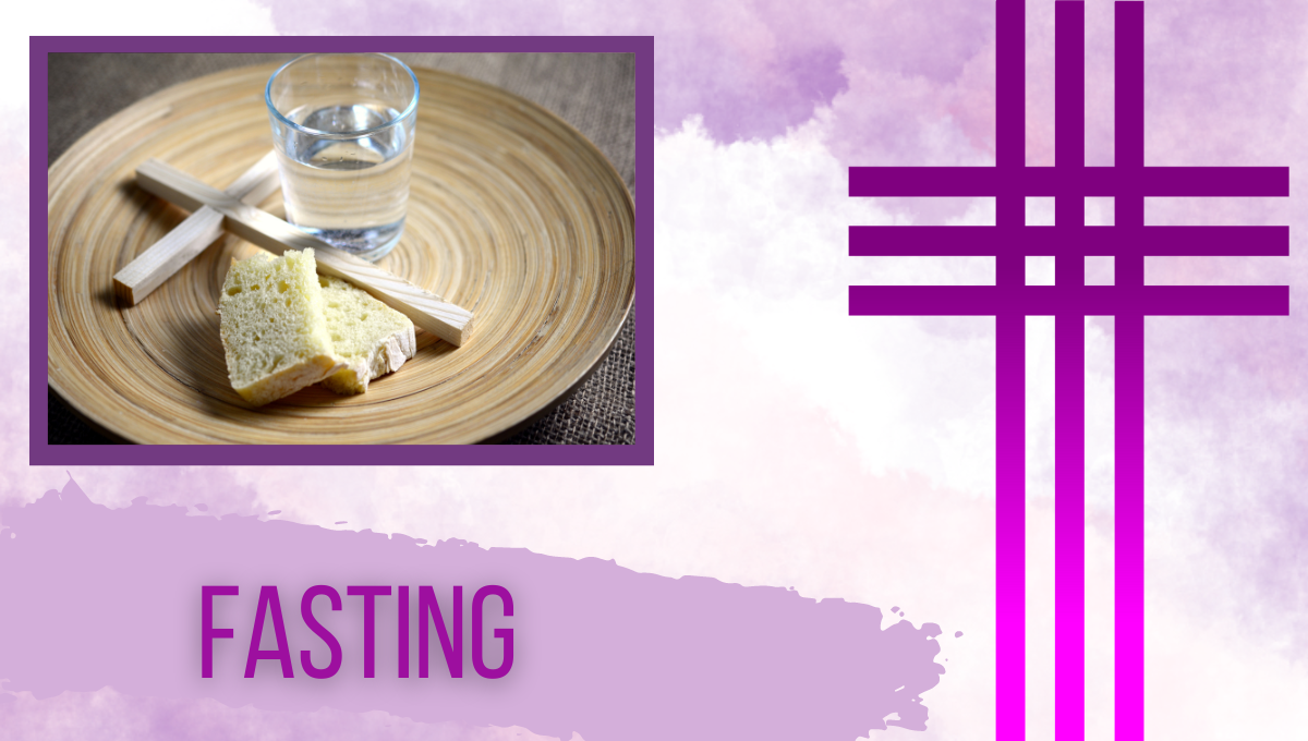 Lent 2023 Week 2: Fasting | A Nun's Life Ministry